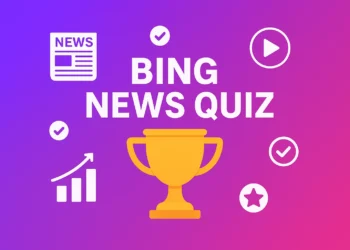 Bing News Quiz – Test Your Knowledge on Major Global Headlines